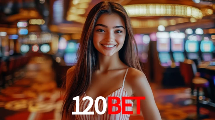 Explore as vantagens do 120bet: serviço profissional e confiabilidade